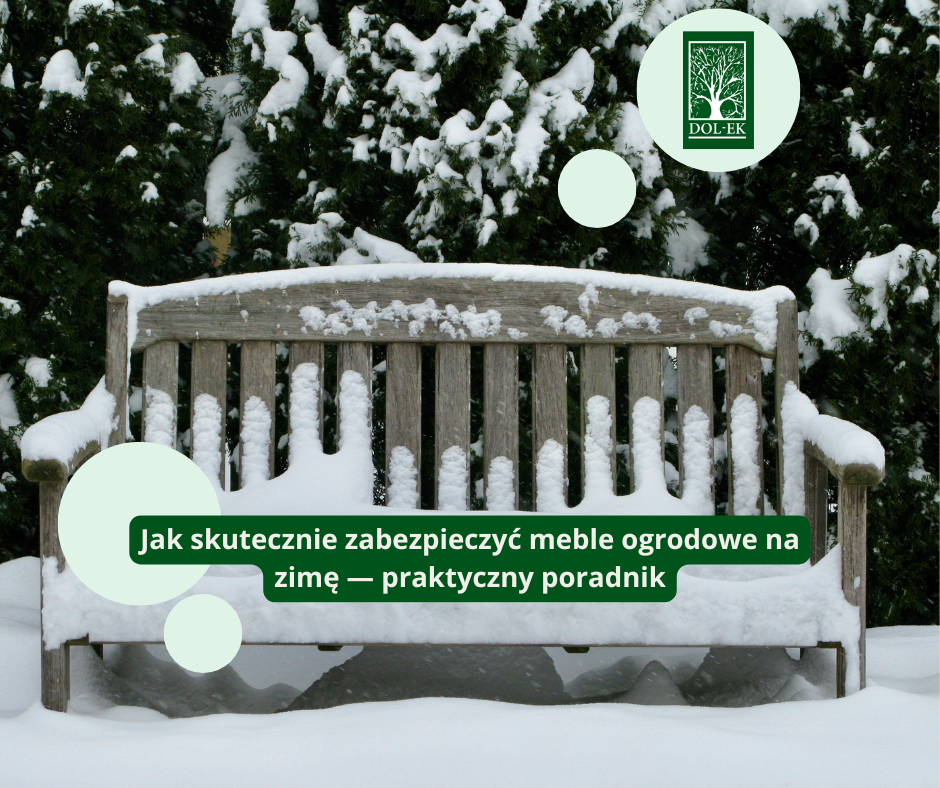 Jak skutecznie zabezpieczyć meble ogrodowe na zimę — praktyczny poradnik